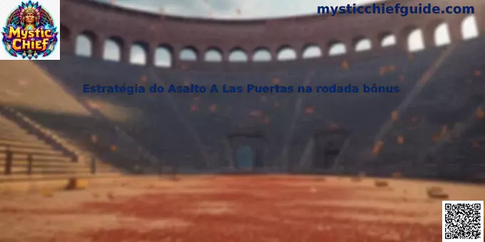 Estrategia de asalto a las puertas en bonus Mystic Chief