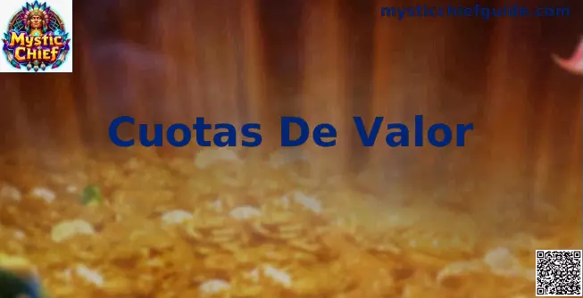 Cuotas de Valor Mundial Mystic Chief