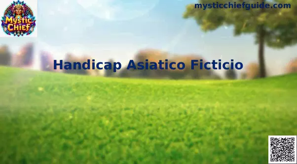 Handicap Asiatico Ficticio análisis visual