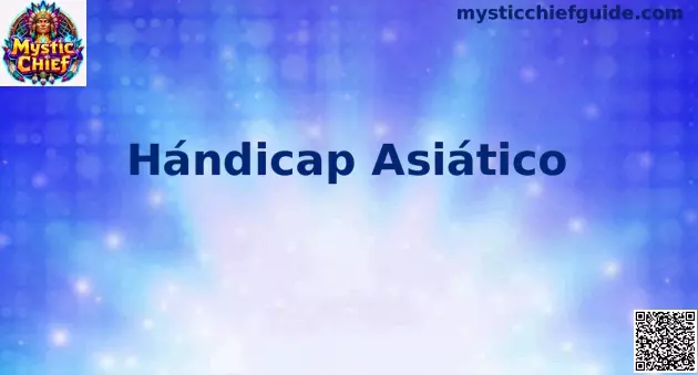 Hándicap Asiático guía México