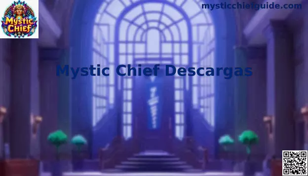 Mystic Chief Descargas