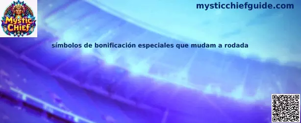 Símbolos de bonificación especiales que mudam a rodada