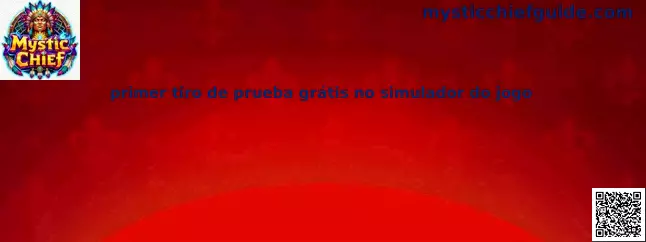 Primer tiro de prueba gratis no simulador do jogo