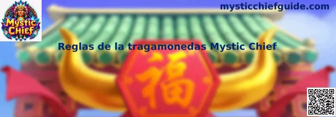 Reglas de Mystic Chief Slot