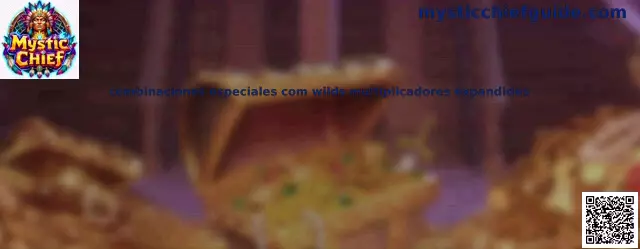 Combinaciones especiales con wilds multiplicadores expandidos en Mystic Chief