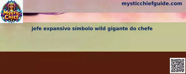 jefe expansivo símbolo wild gigante do chefe