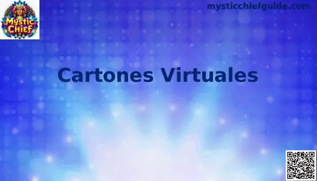 Cartones Virtuales Mystic Chief