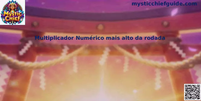 Multiplicador más alto en ronda Mystic Chief
